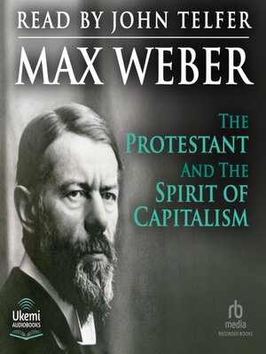 cover image of The Protestant Ethic and the Spirit of Capitalism